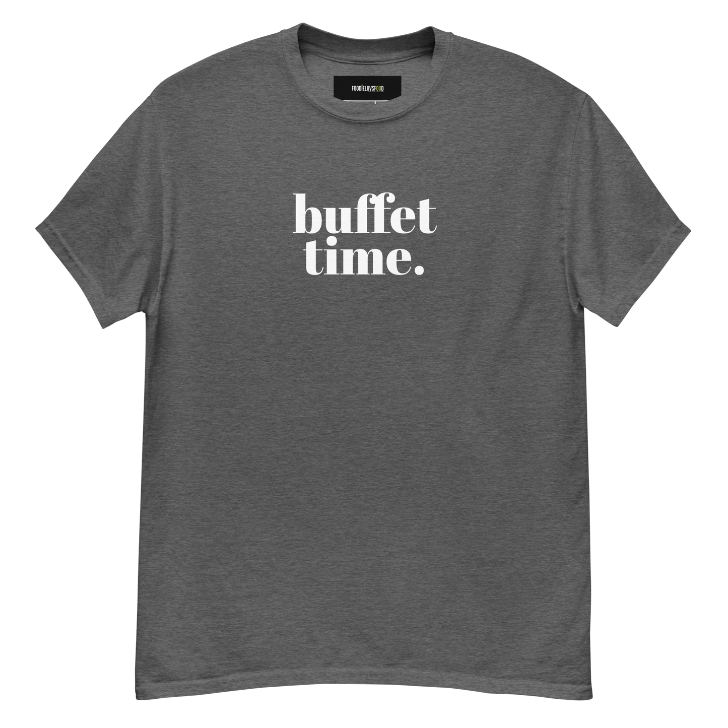 “Buffet Time” Unisex Classic T-Shirt