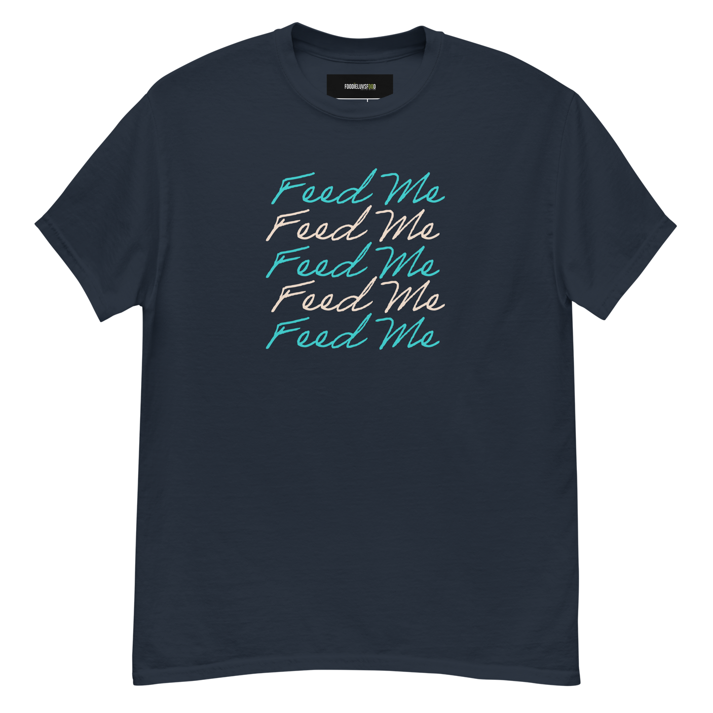 “Feed Me” Unisex Classic T-Shirt