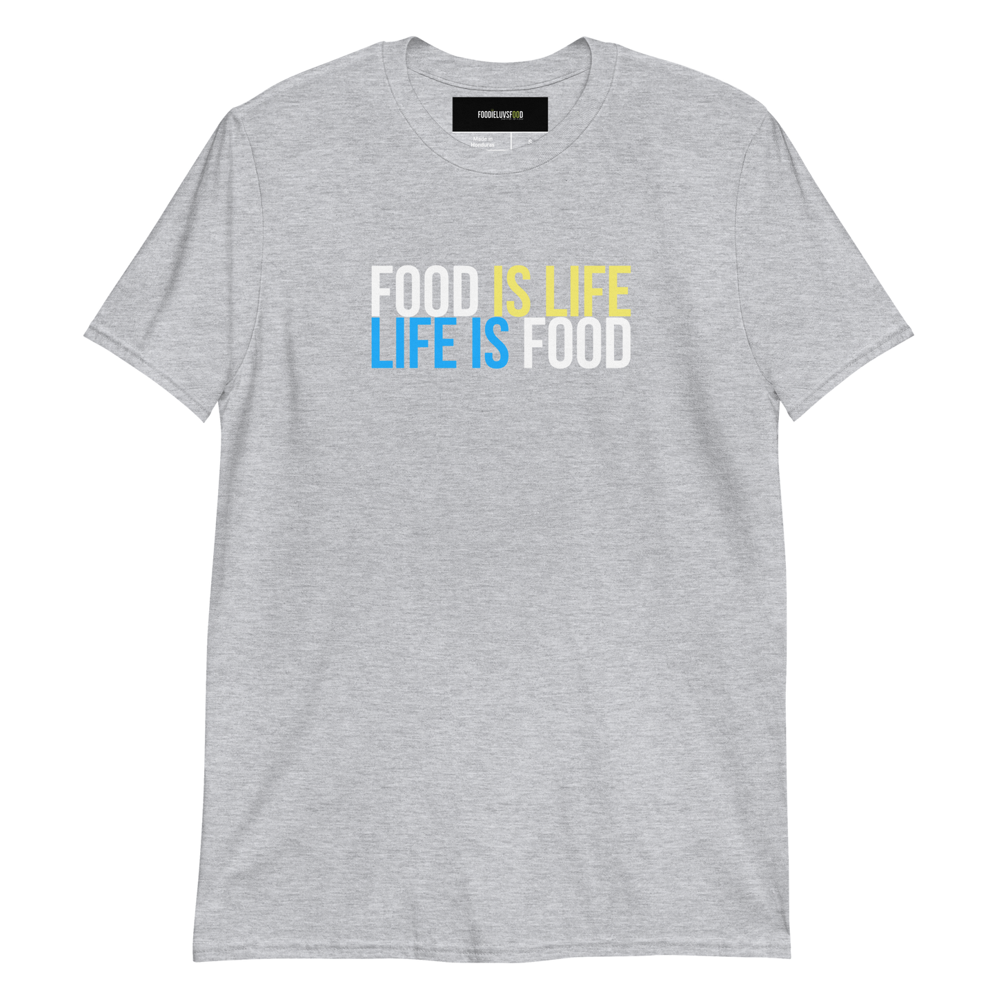 “Food Is Lyfe” Unisex Comfy T-Shirt
